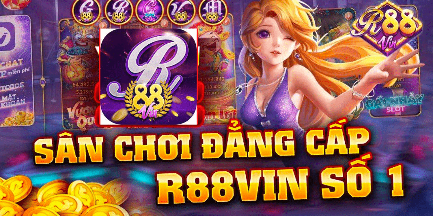 R88Vin – Tải Và Trải Nghiệm Game Bài Số 1 Việt Nam