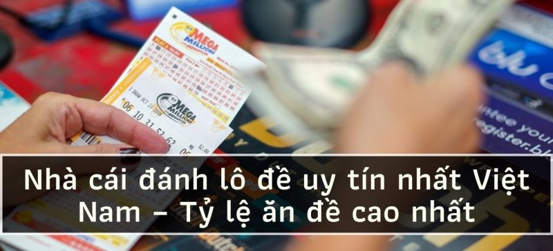 Top 10 Nhà Cái Lô Đề Tỷ Lệ Hoa Hồng Cao Nhất