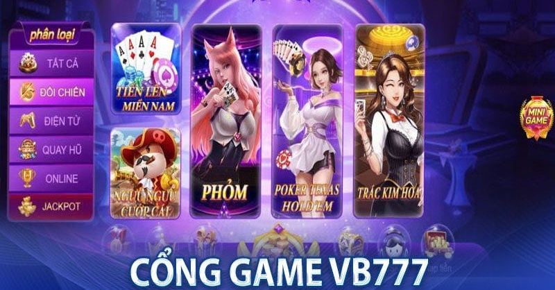 Cổng game VB777 cung cấp nền tảng giải trí hàng đầu Châu Á